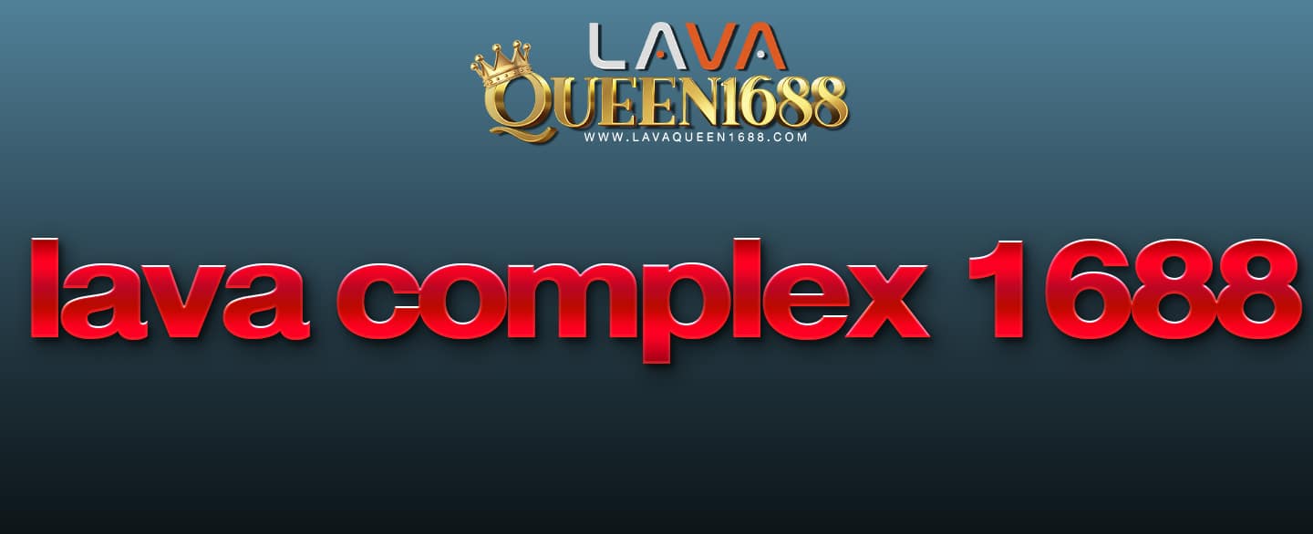 lava complex 1688