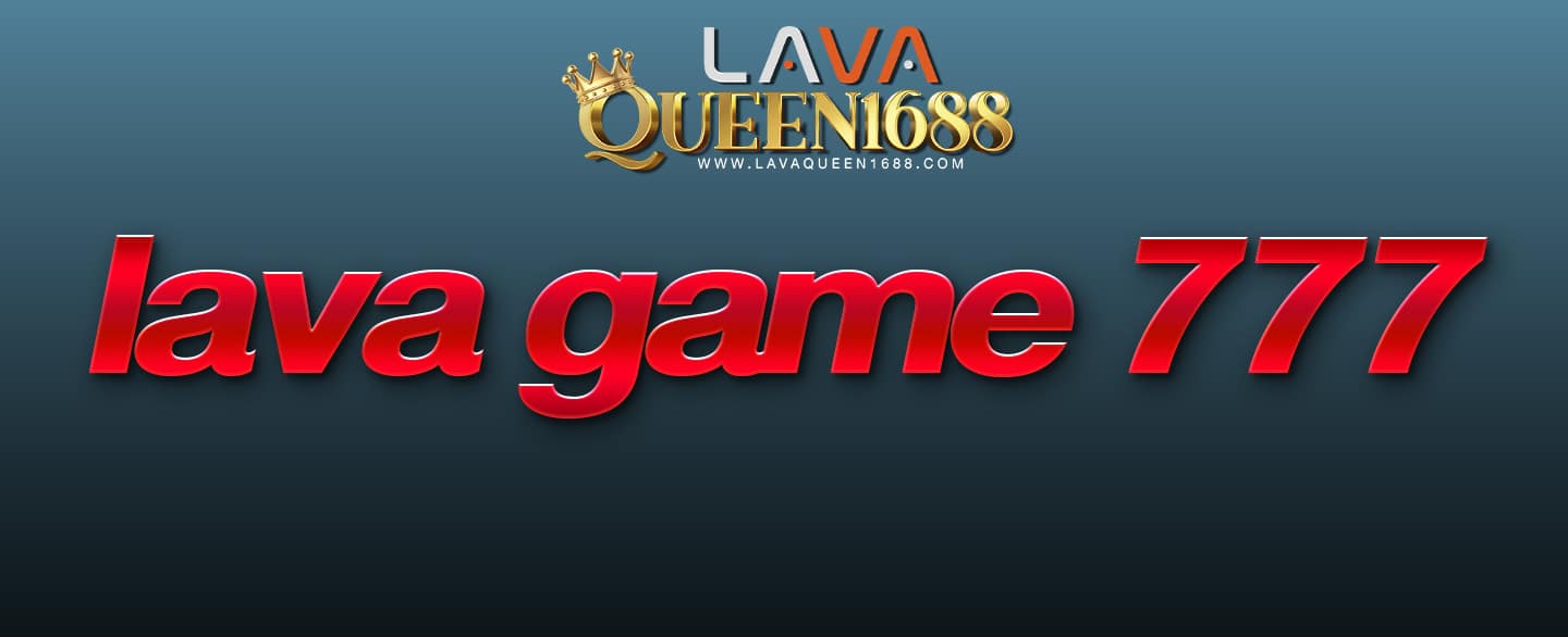 lava game 777